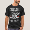 Search for chicago fire department tshirts Illinois