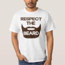 Search for respect the beard tshirts Manly