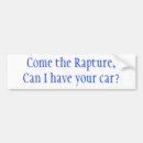 Search for rapture bumper stickers Funny