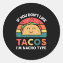 Search for funny nacho stickers Mexican