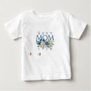 Recherche de super bébé tshirts Maman
