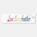 Search for another bumper stickers Love one another