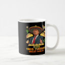 Search for taco tuesday mugs President