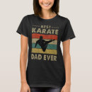 Search for karate dad tshirts Best