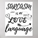 Search for sarcasm posters Sarcastic