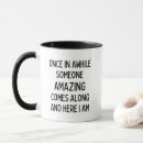 Search for here i am mugs Amazing