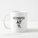 Search for funny scorpio mugs Zodiac