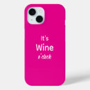 Search for wine lover iphone cases Pink