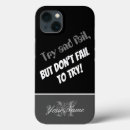 Search for fail iphone cases Motivational