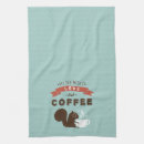Search for coffee lover tea towels Funny