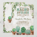 Search for nacho average shower invitations Mexican