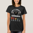 Search for cornhole tshirts Why