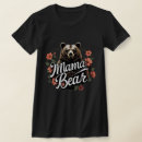 Recherche de bear tshirts Mama
