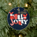 Search for holly jolly ornaments Santa