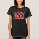 Search for retired grandma tshirts Grandkids