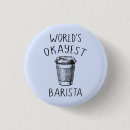 Search for barista buttons Funny