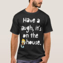 Search for laugh mens tshirts Inspiration