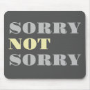 Search for sorry mousepads Funny