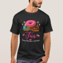 Search for doughnut birthday tshirts Great