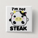 Search for steak buttons Cow