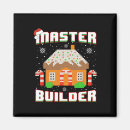 Search for builders magnets House