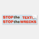 Search for stop texting bumper stickers Drive