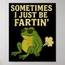 Search for funny fart posters Sometimes i