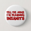 Search for insanity buttons Insane