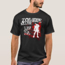 Search for zombie killer tshirts Undead