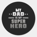 Search for my dad is my hero stickers Best dad ever