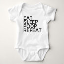 Search for eat sleep poop repeat baby clothes Humour