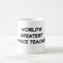 Search for best dance teacher mugs Dancing