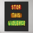 Search for stop violence posters Black lives matter