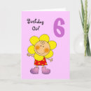 Search for 6 year old girl birthday cards Six