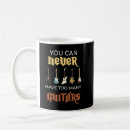 Search for you can never have mugs Guitarist