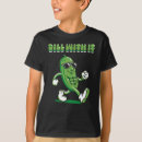 Search for green dill pickle tshirts Foodie