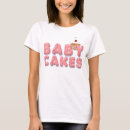 Search for cake womens tshirts Baby