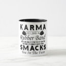 Search for funny karma mugs Humour