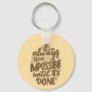 Search for impossible keychains Quote
