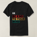Search for be kind tshirts Self