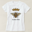 Search for queen bee tshirts Honey
