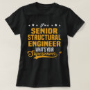 Search for structural engineering tshirts Job