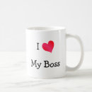 Search for i love my boss mugs Job