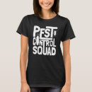 Search for bed bug tshirts Control