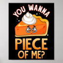 Search for funny pie posters Pun