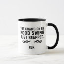 Search for mood swing mugs Moody