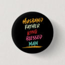 Search for fathers day buttons Husband