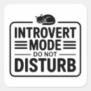 Search for funny mental health stickers Introvert