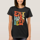 Search for eat beef tshirts Market