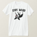 Search for weirdo clothing Stay weird